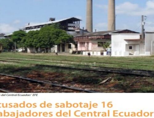 ACUSADOS DE SABOTAJE 16 TRABAJADORES DEL CENTRAL ECUADOR