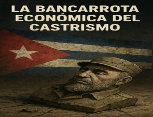 EL CASTRISMO EN BANCARROTA (8) (CCT Mayo 9, 2025)